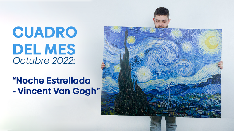 Cuadro del mes octubre 2022: Noche Estrellada - Vincent Van Gogh