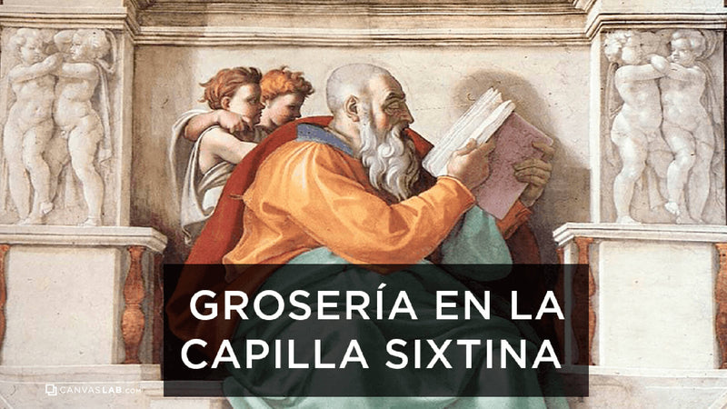 Grosería en la capilla sixtina