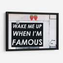 When I'm famous | Cuadro decorativo de Canvas Lab