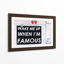 When I'm famous | Cuadro decorativo de Canvas Lab