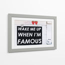 When I'm famous | Cuadro decorativo de Canvas Lab