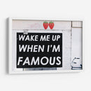 When I'm famous | Cuadro decorativo de Canvas Lab