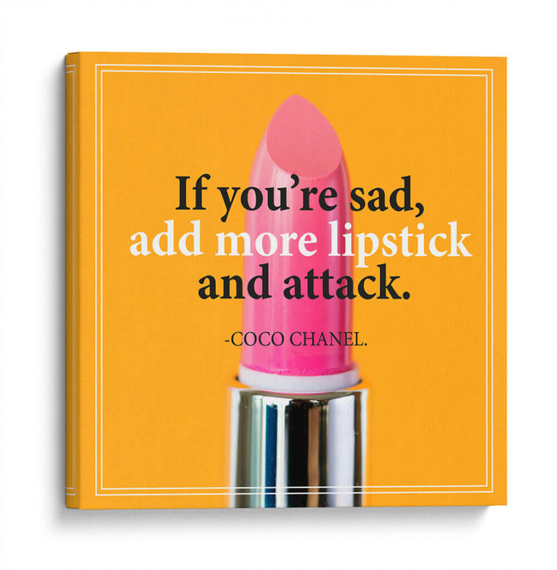 If you're sad | Cuadro decorativo de Canvas Lab