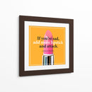 If you're sad | Cuadro decorativo de Canvas Lab