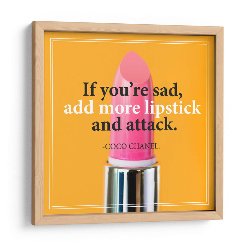 If you're sad | Cuadro decorativo de Canvas Lab