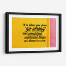 It is when | Cuadro decorativo de Canvas Lab