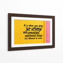 It is when | Cuadro decorativo de Canvas Lab