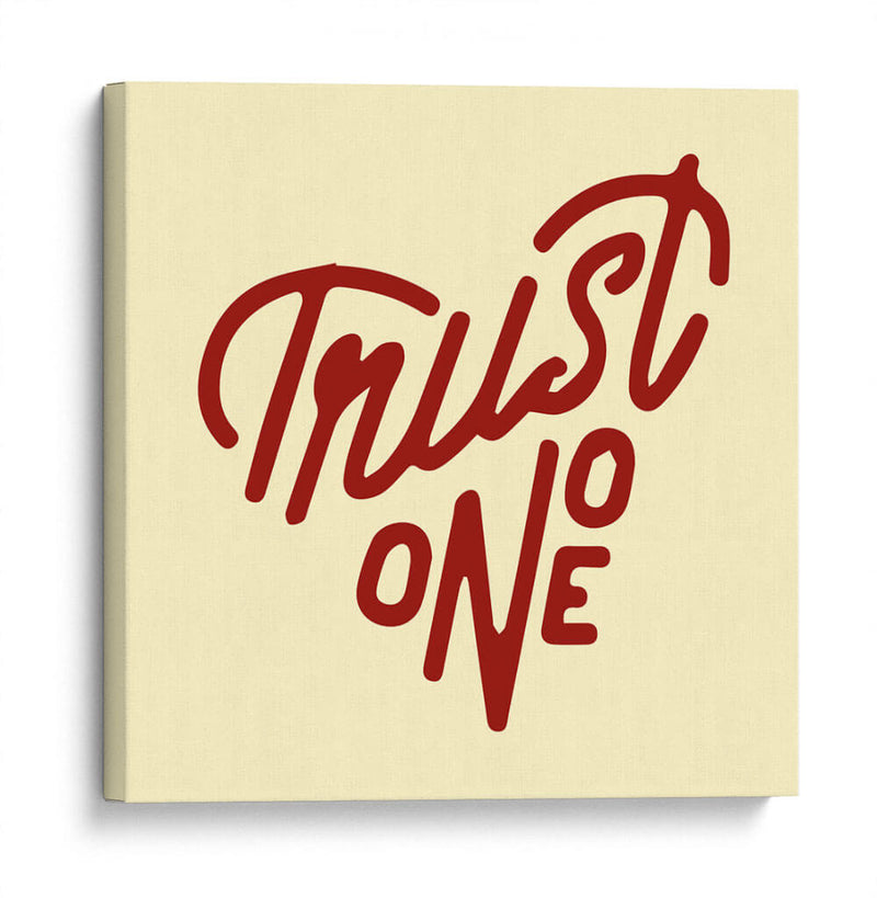 Trust no one | Cuadro decorativo de Canvas Lab