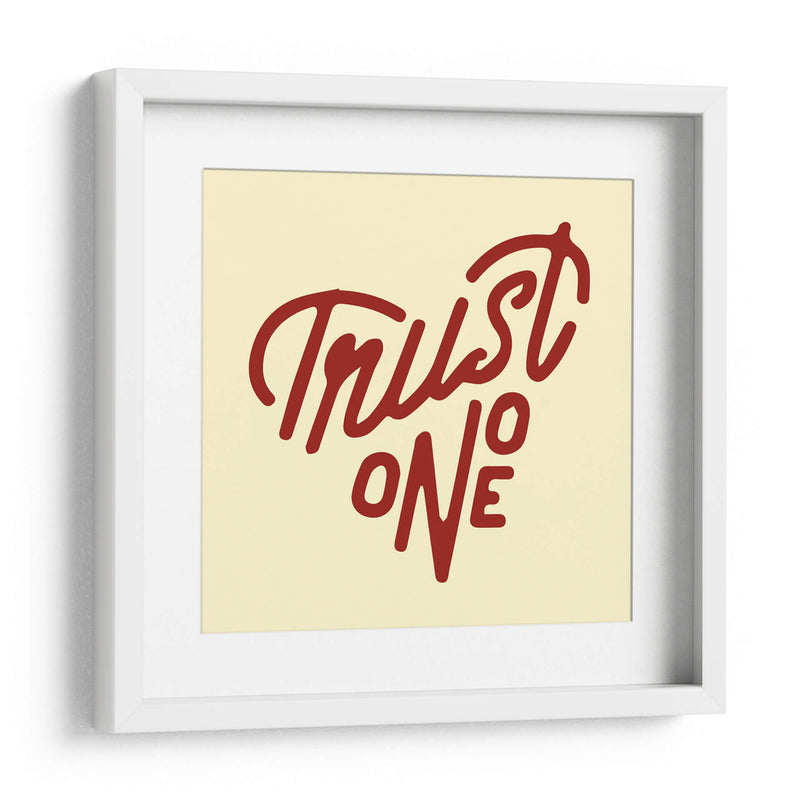 Trust no one | Cuadro decorativo de Canvas Lab