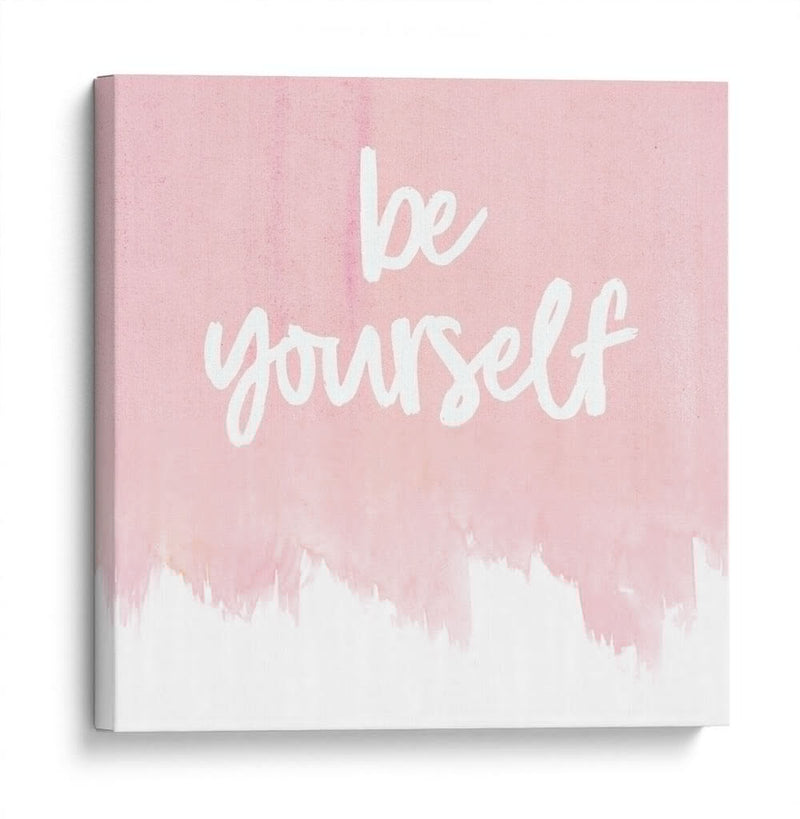 Yourself always | Cuadro decorativo de Canvas Lab