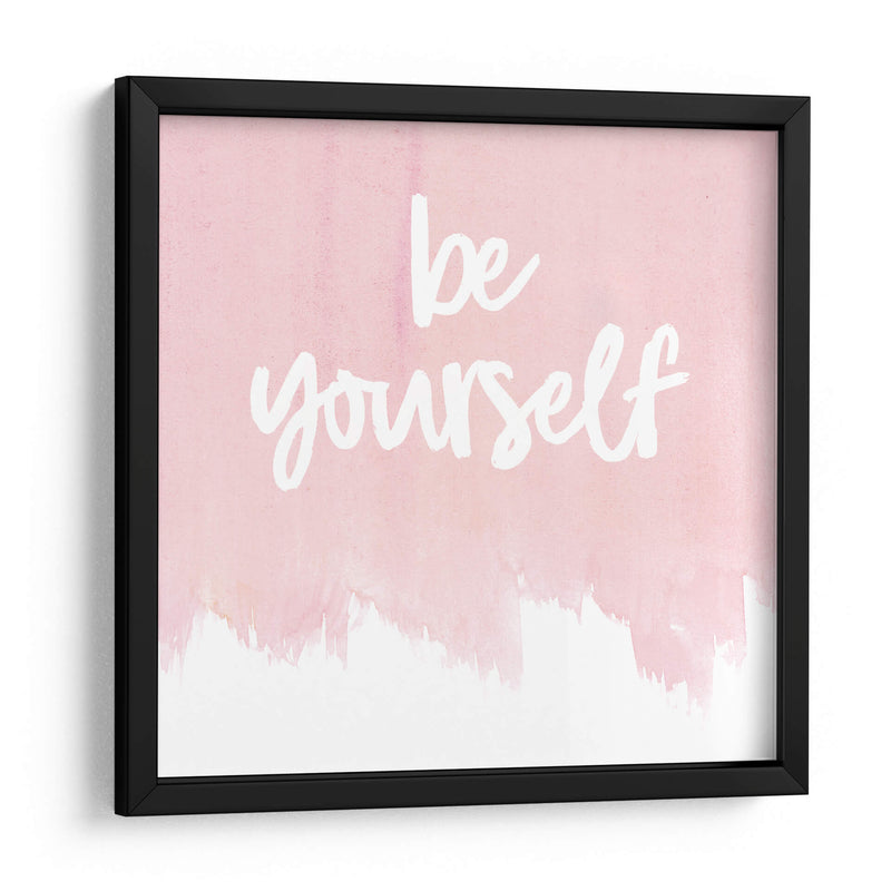 Yourself always | Cuadro decorativo de Canvas Lab