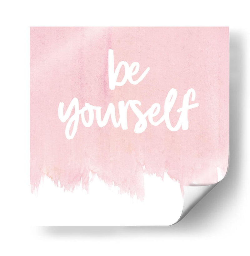 Yourself always | Cuadro decorativo de Canvas Lab