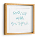 Don't stop until you're proud | Cuadro decorativo de Canvas Lab