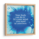 Convince your mind | Cuadro decorativo de Canvas Lab