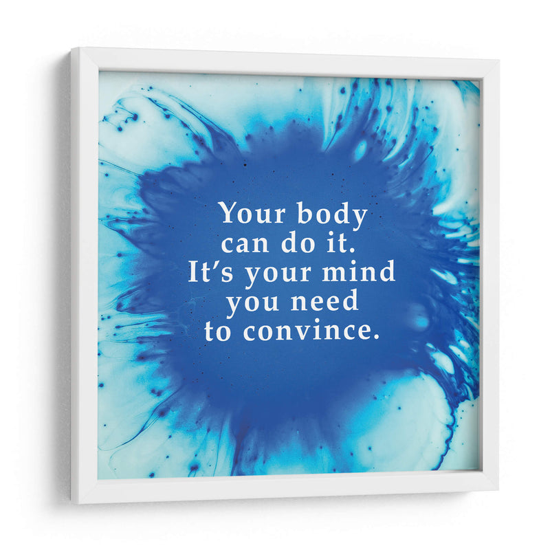 Convince your mind | Cuadro decorativo de Canvas Lab