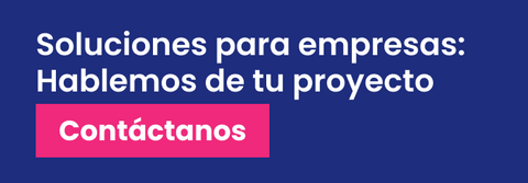 Soluciones para empresas: Hablemos de tu proyecto