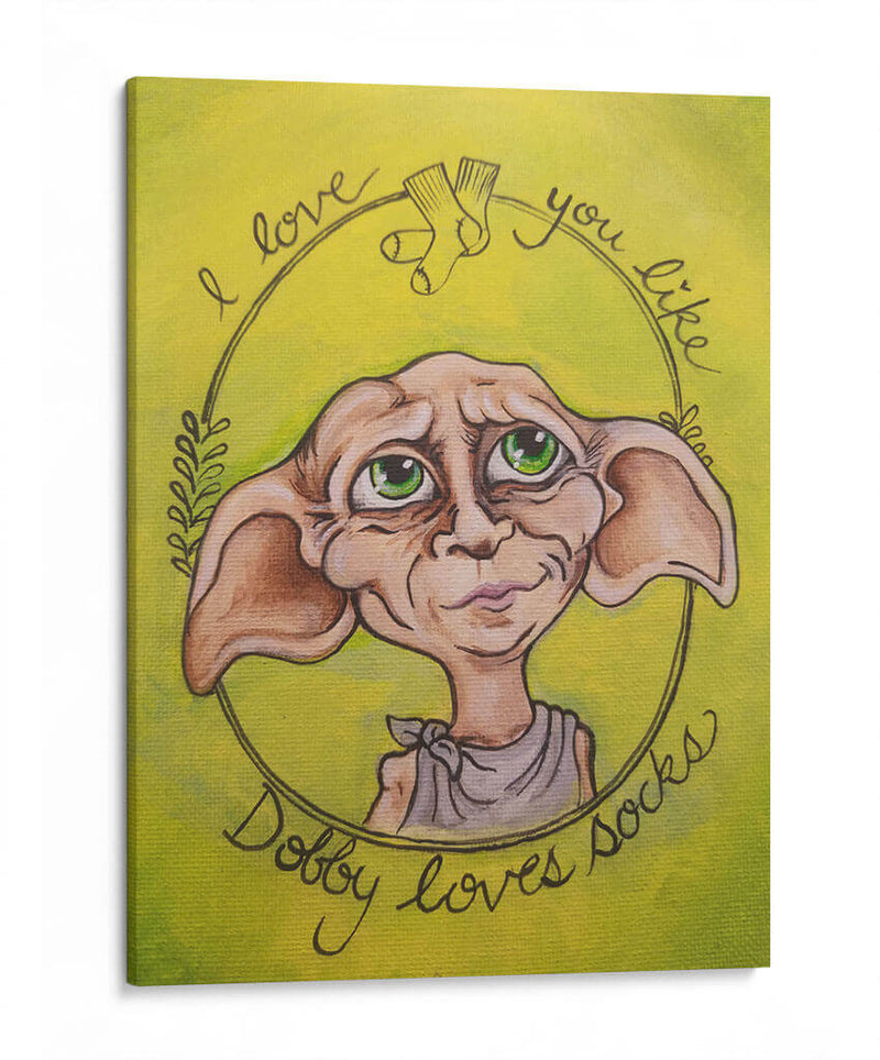 Te amo como Dobby ama las calcetas | Cuadro decorativo de Canvas Lab