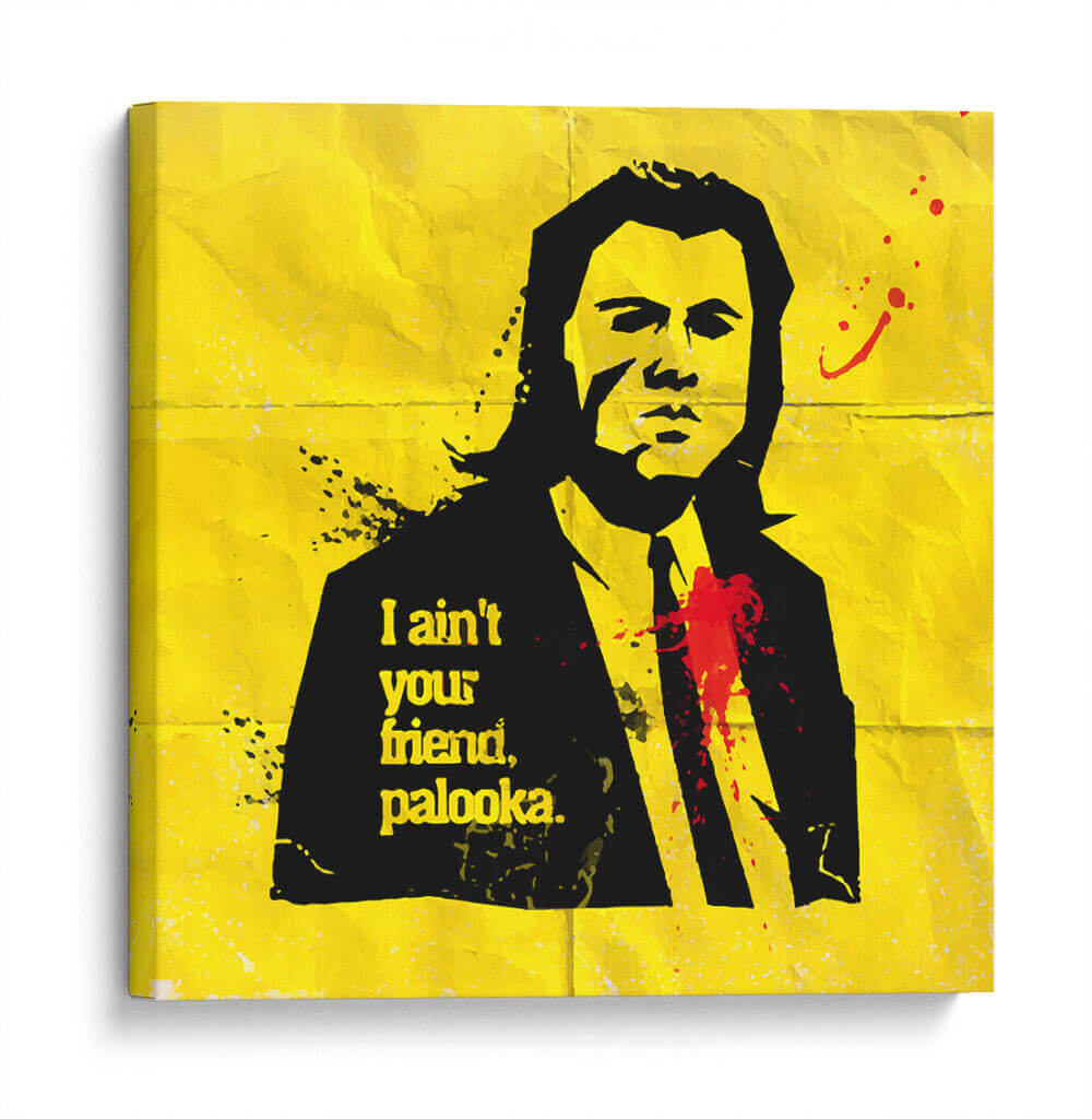 I ain't your friend | Cuadro decorativo de Canvas Lab