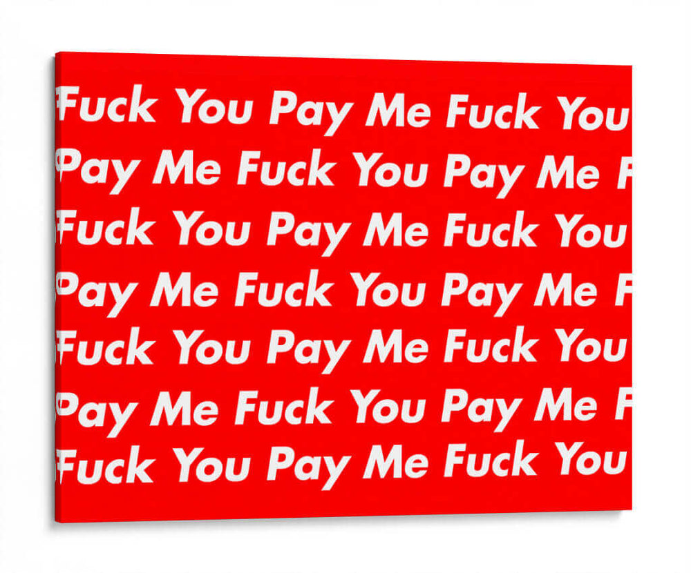 FY pay me | Cuadro decorativo de Canvas Lab