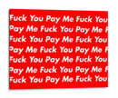FY pay me | Cuadro decorativo de Canvas Lab