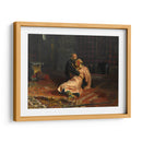 Iván el Terrible y su hijo - Ilía Repin | Cuadro decorativo de Canvas Lab