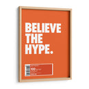 Believe the hype | Cuadro decorativo de Canvas Lab