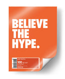 Believe the hype | Cuadro decorativo de Canvas Lab