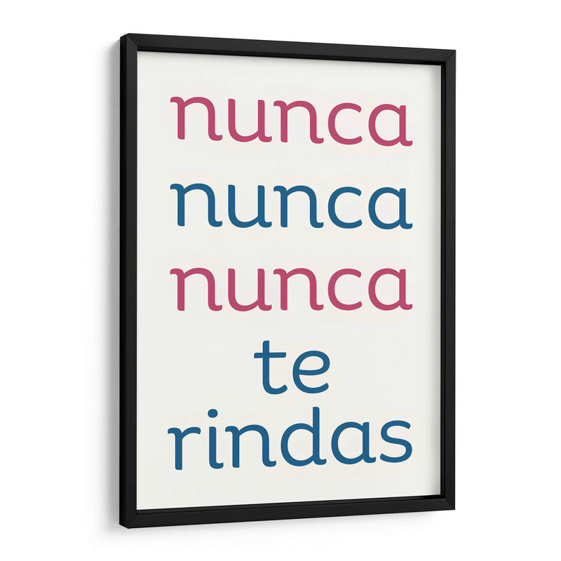 Nunca te Rindas - DEA Digital Esoteric Art | Cuadro decorativo de Canvas Lab