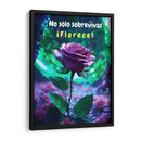 No sólo Sobrevivas, Florece - DEA Digital Esoteric Art | Cuadro decorativo de Canvas Lab