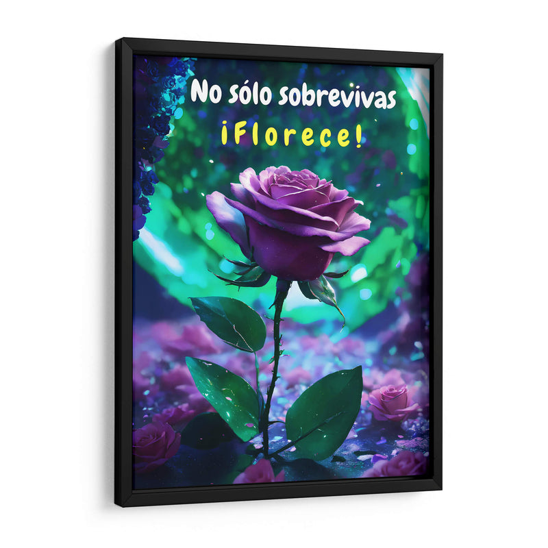 No sólo Sobrevivas, Florece - DEA Digital Esoteric Art | Cuadro decorativo de Canvas Lab