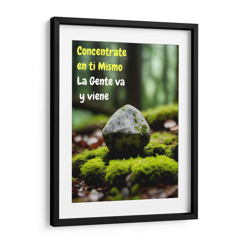 Concentrate en ti Mismo, la Gente va y viene - DEA Digital Esoteric Art | Cuadro decorativo de Canvas Lab