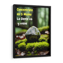 Concentrate en ti Mismo, la Gente va y viene - DEA Digital Esoteric Art | Cuadro decorativo de Canvas Lab