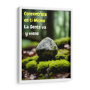 Concentrate en ti Mismo, la Gente va y viene - DEA Digital Esoteric Art | Cuadro decorativo de Canvas Lab