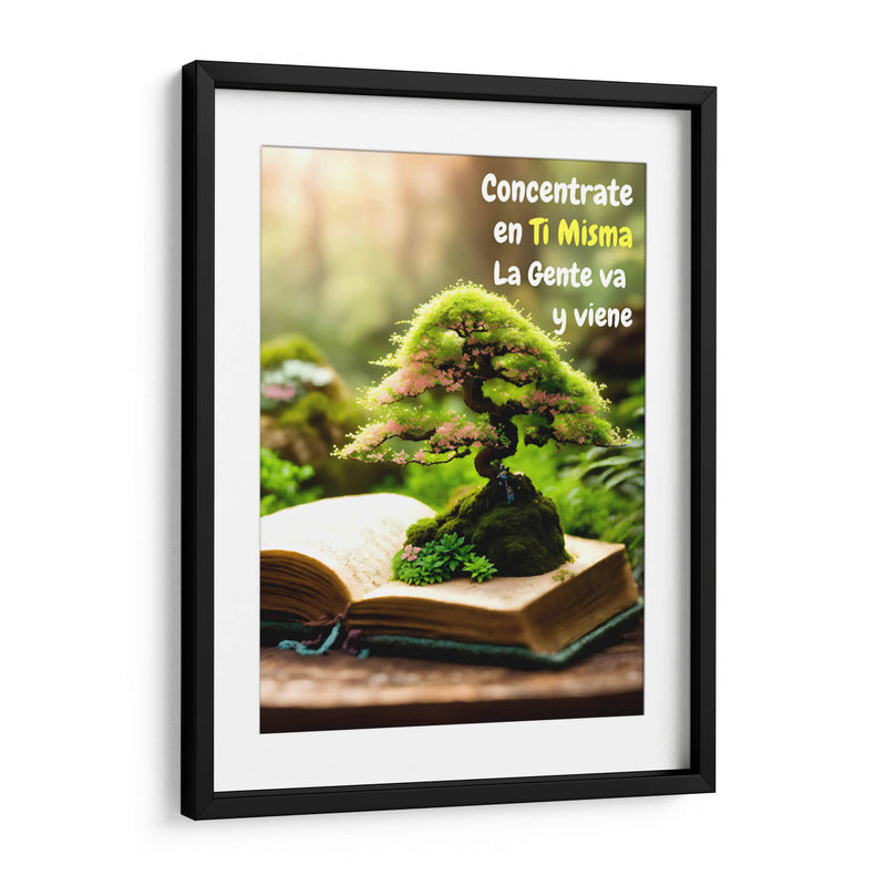 Concentrate en Ti Misma, la Gente va y viene - DEA Digital Esoteric Art | Cuadro decorativo de Canvas Lab