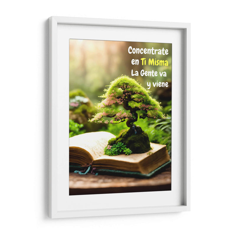 Concentrate en Ti Misma, la Gente va y viene - DEA Digital Esoteric Art | Cuadro decorativo de Canvas Lab