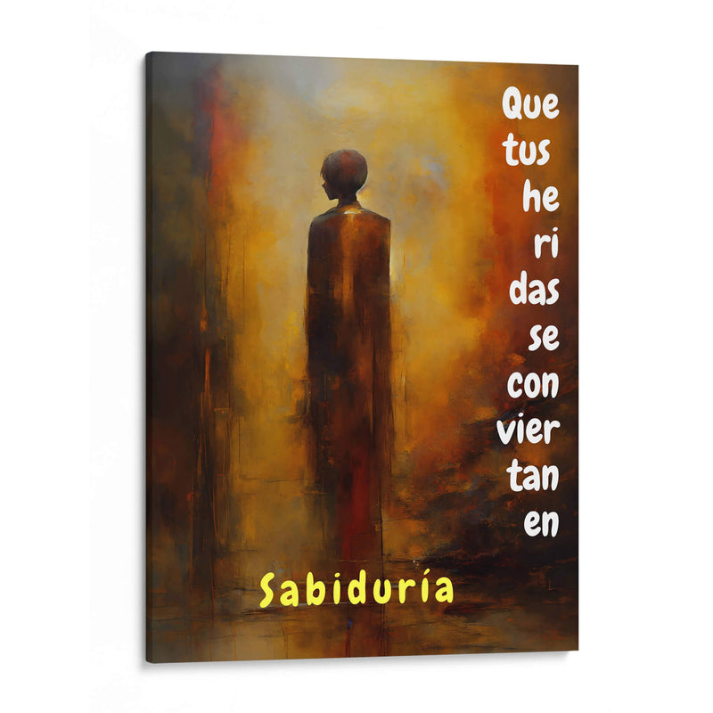 Que tus Heridas se Conviertan en Sabiduría - DEA Digital Esoteric Art | Cuadro decorativo de Canvas Lab