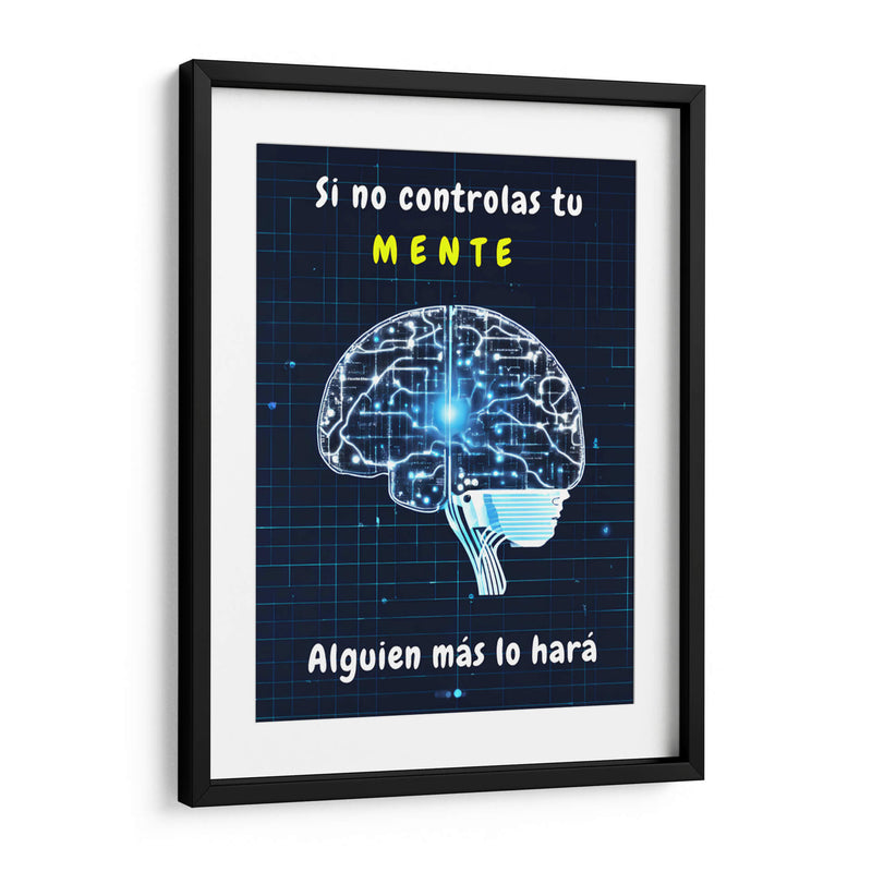Si no Controlas tu Mente, Alguien más lo Hara - DEA Digital Esoteric Art | Cuadro decorativo de Canvas Lab