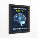 Si no Controlas tu Mente, Alguien más lo Hara - DEA Digital Esoteric Art | Cuadro decorativo de Canvas Lab