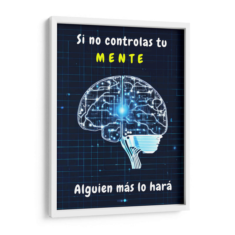 Si no Controlas tu Mente, Alguien más lo Hara - DEA Digital Esoteric Art | Cuadro decorativo de Canvas Lab