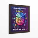 Si no Controlas tu Mente, Alguien más lo Hará II - DEA Digital Esoteric Art | Cuadro decorativo de Canvas Lab