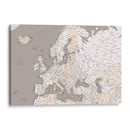 Mapa de Europa con alto detalle en neutrales - Rosana Laiz Blursbyai | Cuadro decorativo de Canvas Lab