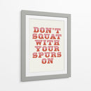 Don't Squat With Your Spurs On - Frankie Kerr-Dineen | Cuadro decorativo de Canvas Lab