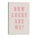 How Lucky Are We? Pink - Tara Royle | Cuadro decorativo de Canvas Lab