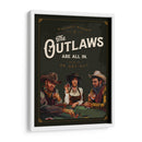 The Outlaws Are All In: el arte de póker de vaqueros geniales - The Whiskey Ginger | Cuadro decorativo de Canvas Lab