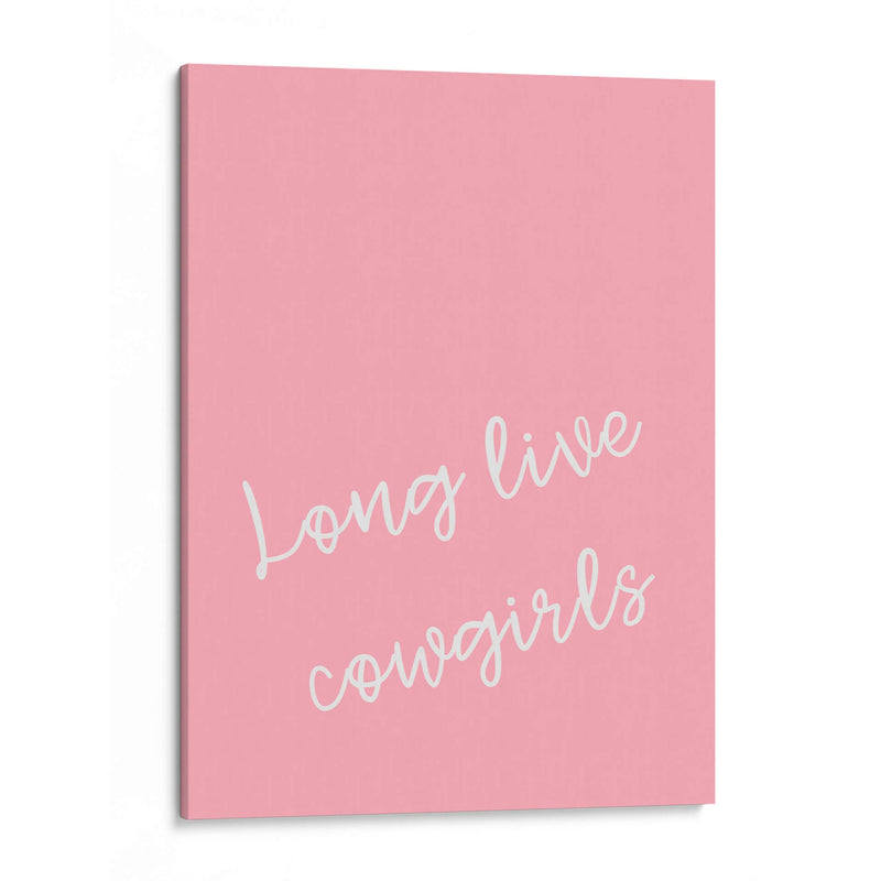 Long live Cowgirls - Jolly and Dash | Cuadro decorativo de Canvas Lab
