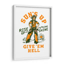 Sun's Up Rise Up and Fucking Shine, vaquera del Salvaje Oeste - The Whiskey Ginger | Cuadro decorativo de Canvas Lab