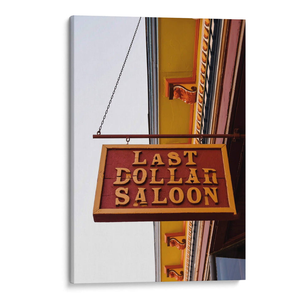 Last Dollar Saloon - Del Mundo Imagery | Cuadro decorativo de Canvas Lab