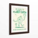Be Kind to Planet Earth - Oju Design | Cuadro decorativo de Canvas Lab