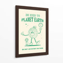 Be Kind to Planet Earth - Oju Design | Cuadro decorativo de Canvas Lab