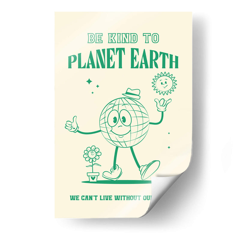 Be Kind to Planet Earth - Oju Design | Cuadro decorativo de Canvas Lab